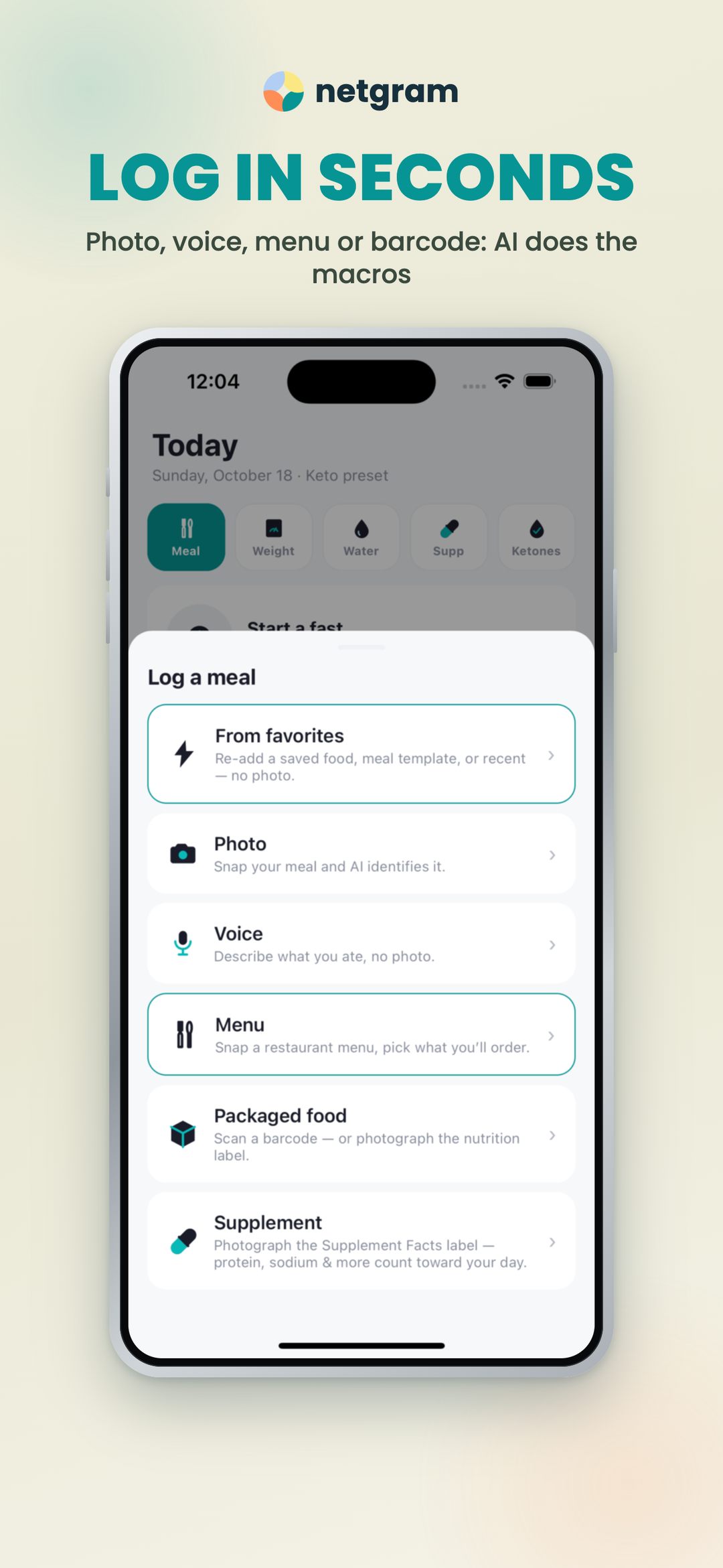 Log by photo, voice, menu, or barcode — AI does the macros